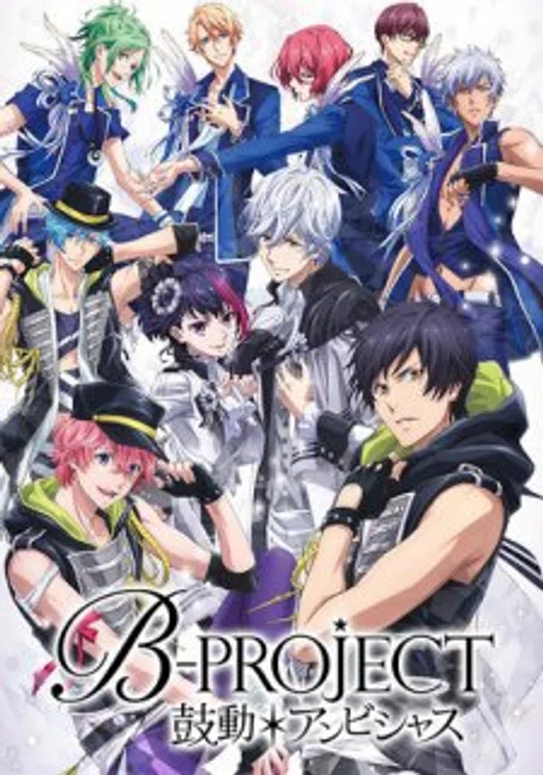 Xem Phim B-Project: Kodou*Ambitious Vietsub HD Online