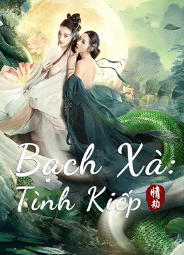 Xem Phim Bạch Xà: Tình Kiếp Vietsub HD Online