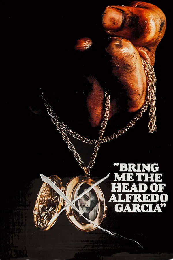 Poster phim Bring Me the Head of Alfredo Garcia trên Xem Phim Fun