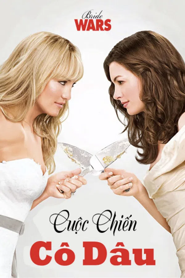 Xem Phim Cuộc Chiến Cô Dâu Vietsub HD Online