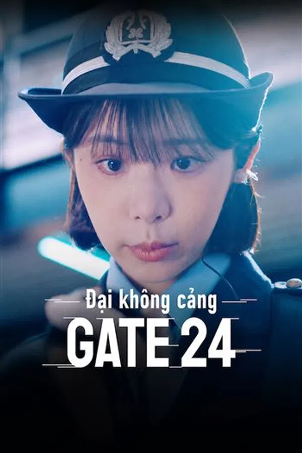 Xem Phim Đại Không Cảng: GATE24 Vietsub HD Online