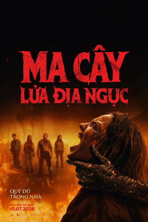 Xem Phim Ma Cây 6: Lửa Địa Ngục Vietsub HD Online