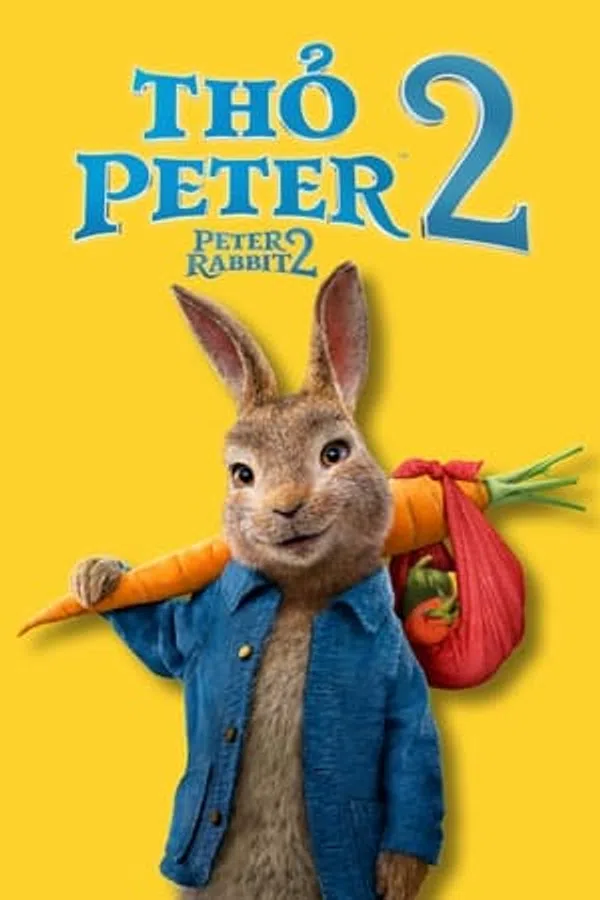 Xem Phim Thỏ Peter 2: Cuộc Trốn Chạy Vietsub HD Online