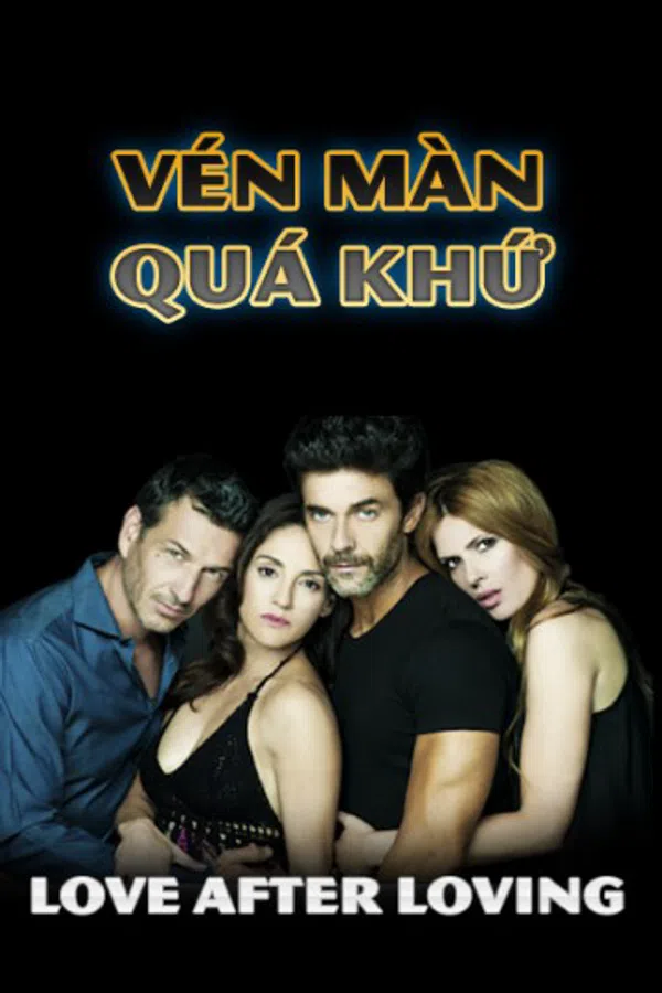 Xem Phim Vén Màn Quá Khứ Vietsub HD Online