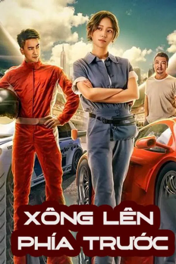 Xem Phim Xông Lên Phía Trước Vietsub HD Online