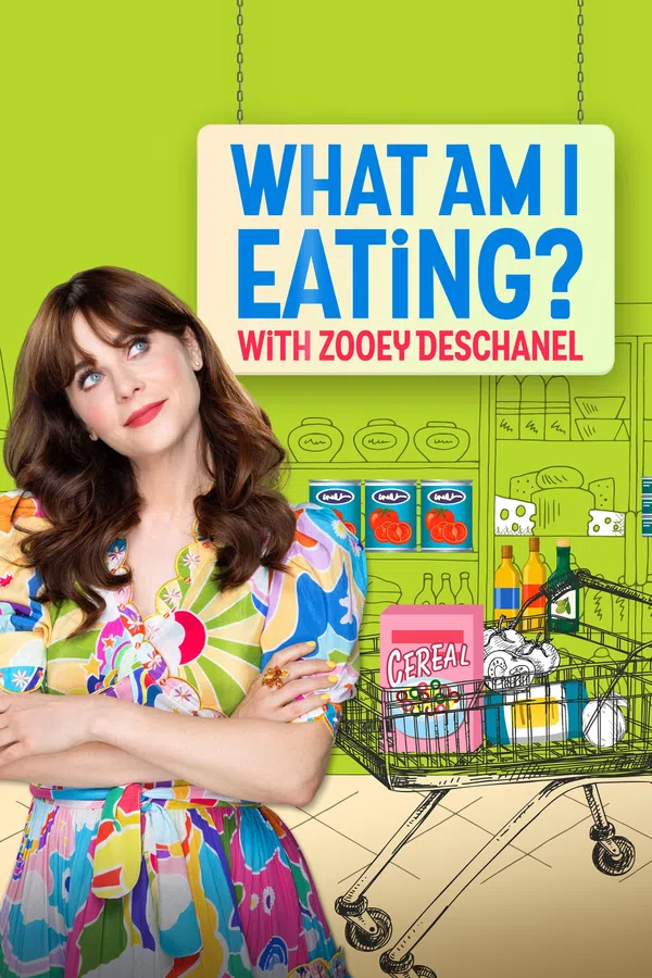 Poster phim Zoey Deschanel: Tôi Đang Ăn Những Gì? trên Xem Phim Fun